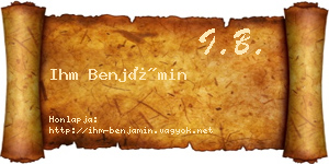 Ihm Benjámin névjegykártya